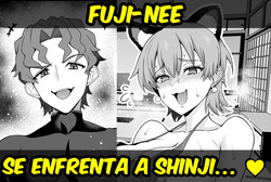 Fuji-nee se enfrenta a Shinji…❤