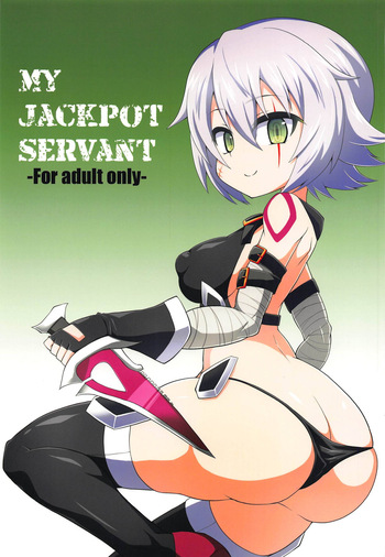 (C95) [Forever and ever (Eisen)] MY JACKPOT SERVANT (Fate/Grand Order) cover