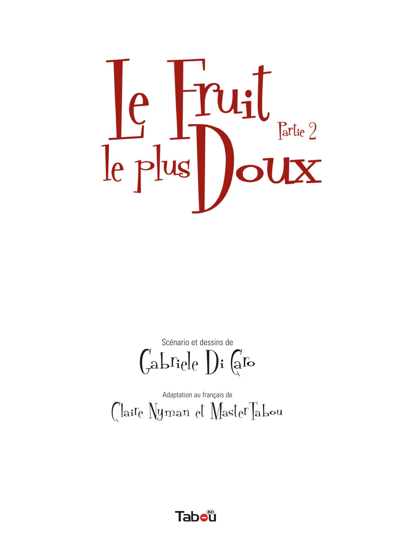 Le fruit le plus doux - T02 page 3 full