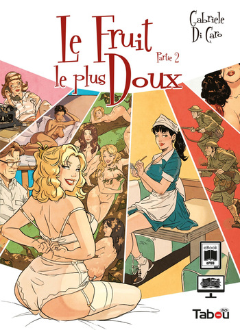 [Gabriele Di Caro] Le fruit le plus doux - T02 [French] cover