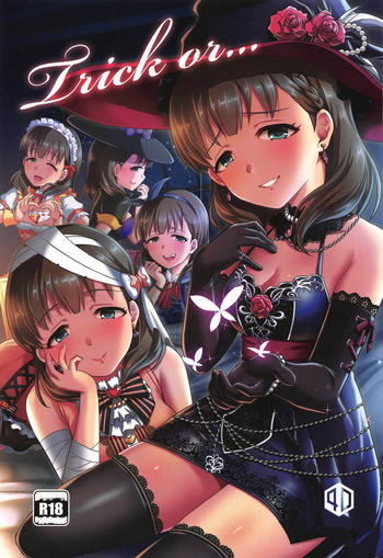 (C97) [40Denier (Shinooka Homare)] Trick or... (THE IDOLM@STER CINDERELLA GIRLS) [English] [XO Manga] cover