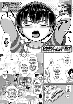Otona no Asobi wo Manabitai | I Wanna Learn How Adults Have Fun!