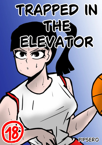 [Pipsero] Trapped In The Elevator cover