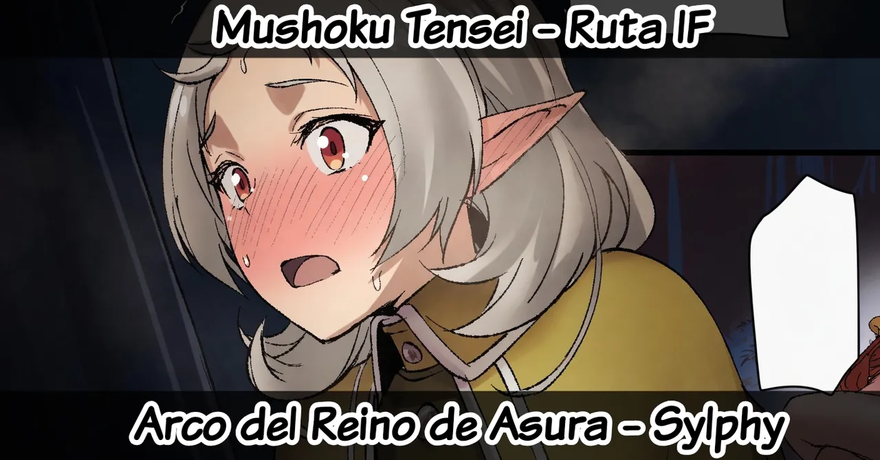 Mushoku Tensei - Ruta IF - Arco del Reino de Asura - Sylphiette page 1 full