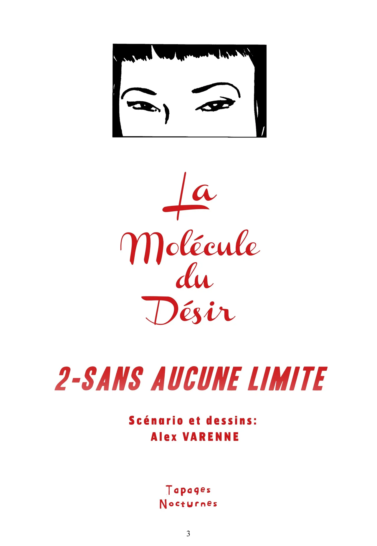 La Molécule du Désir - 2 - Sans Aucune Limite page 3 full
