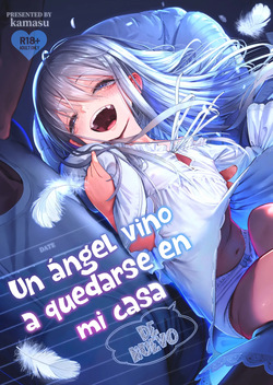 Tenshi ga Ie ni Tomari ni Kita .