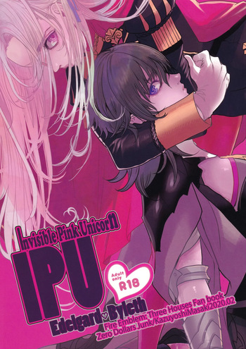 (Kokuin no Hokori 9) [Zero Dollars Junk (Masaki Kazuyoshi)] IPU - Invisible Pink Unicorn (Fire Emblem: Three Houses) [English] cover