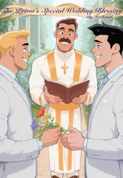 The Priest's Special Wedding Blessing