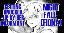 Yorubari  Jouhouya ni haramasare… | Nightfall  Getting Knocked-up by  Her Informant