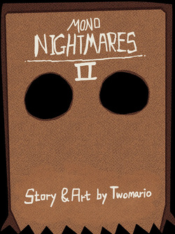 Mono Nightmare 2