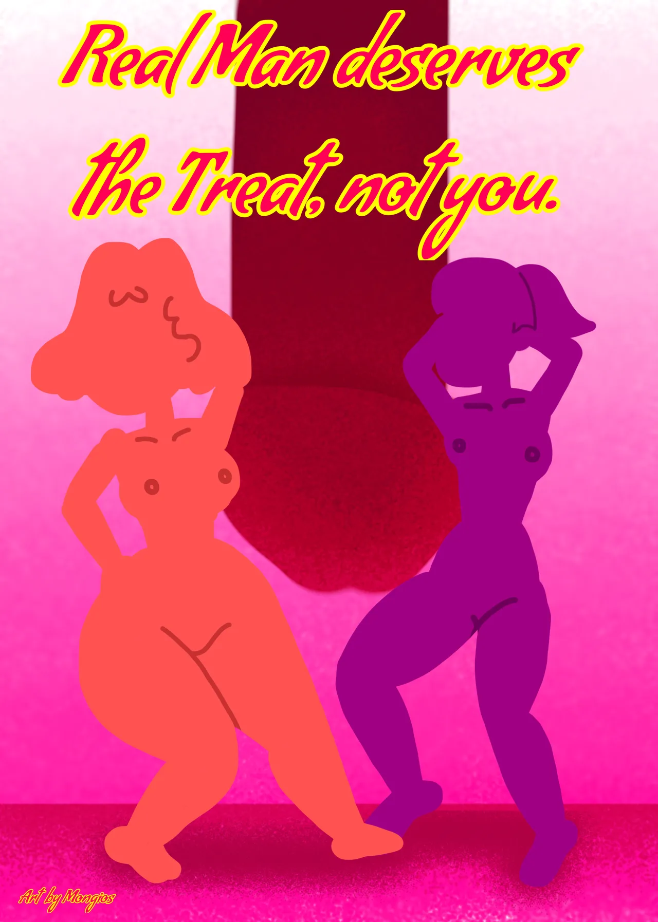 A Real Man deserves the treat, not you. page 1 full