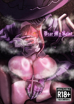 Dear My Saint.