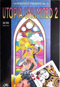 XXXenophile Presents 05 - Utopia Unlimited 2
