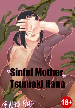 Sinful Mother Tsumaki Hana