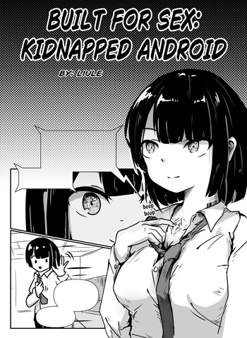 [LiuLe] Built For Sex: Kidnapped Android [Uncensored] cover