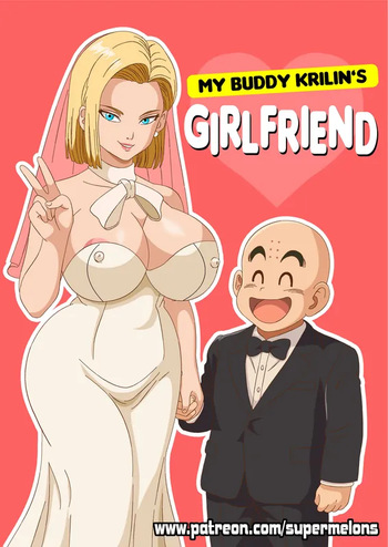 [Super Melons] My buddy Krilin’s girlfriend (Dragon Ball Z) [ENGLISH] cover