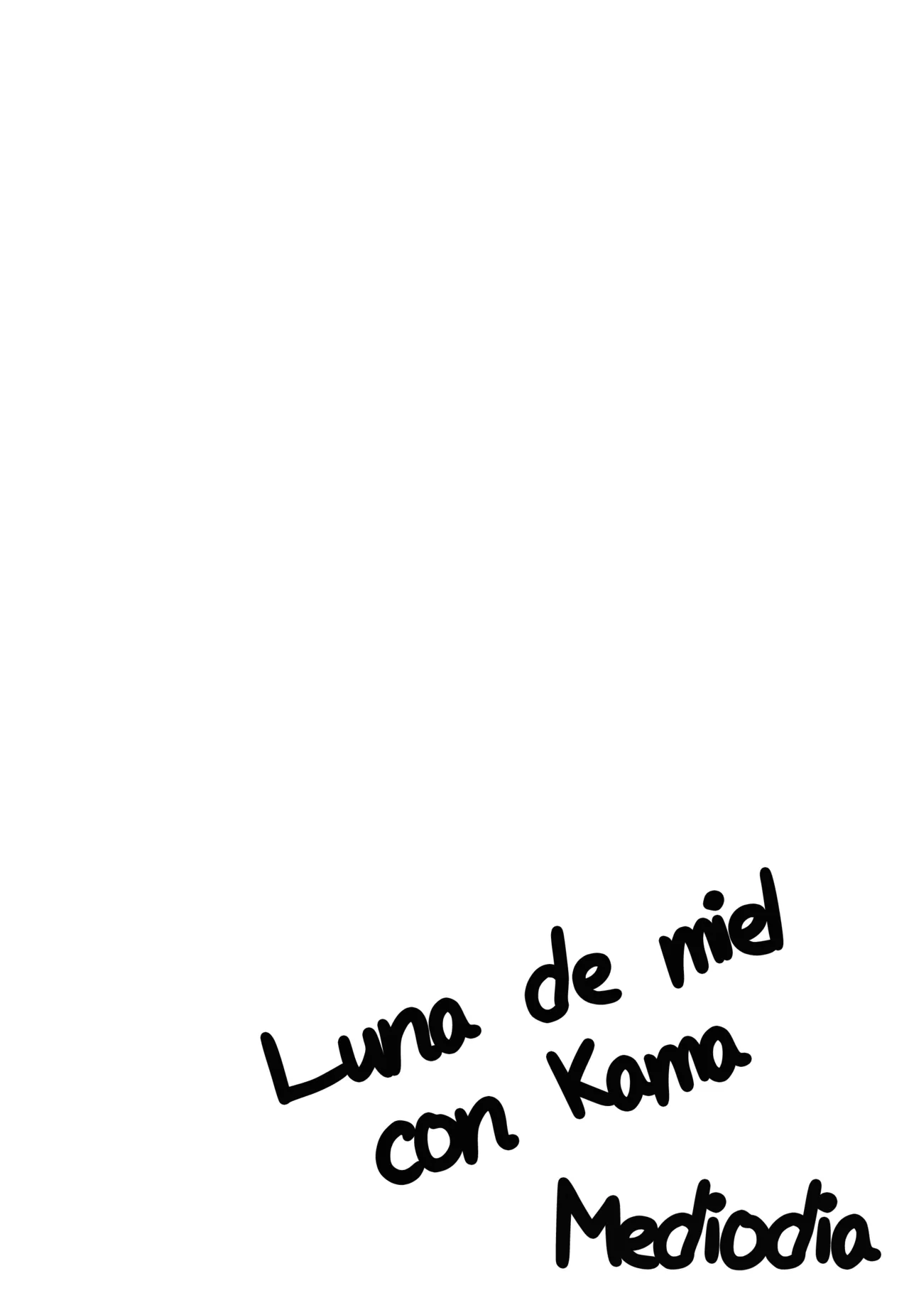 Kama to Honeymoon - Honeymoon with Kama page 3 full