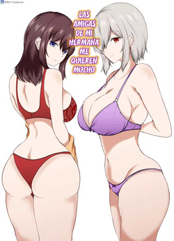 Ane no Tomodachi ga Boku no Koto o Suki Sugiru｜Las amigas de mi hermana me quieren mucho