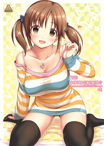 [DOUWA-KENSETSU (Nomura Teruya)] BAD COMMUNICATION? 15 (THE IDOLM@STER CINDERELLA GIRLS) [Digital] cover