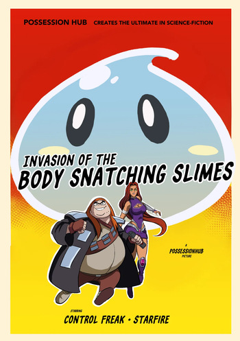 Starfire - Invasion Of The Slimes - Slime Possession - Possession hub cover