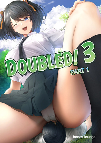 [Honey Lounge (Hachimitsu)] Nibai! 3 Zenpen | Doubled! 3 Part 1 [Official English] cover