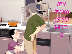Kaa-san ga Shikoi nante 2 - My Mom is So Hot 2