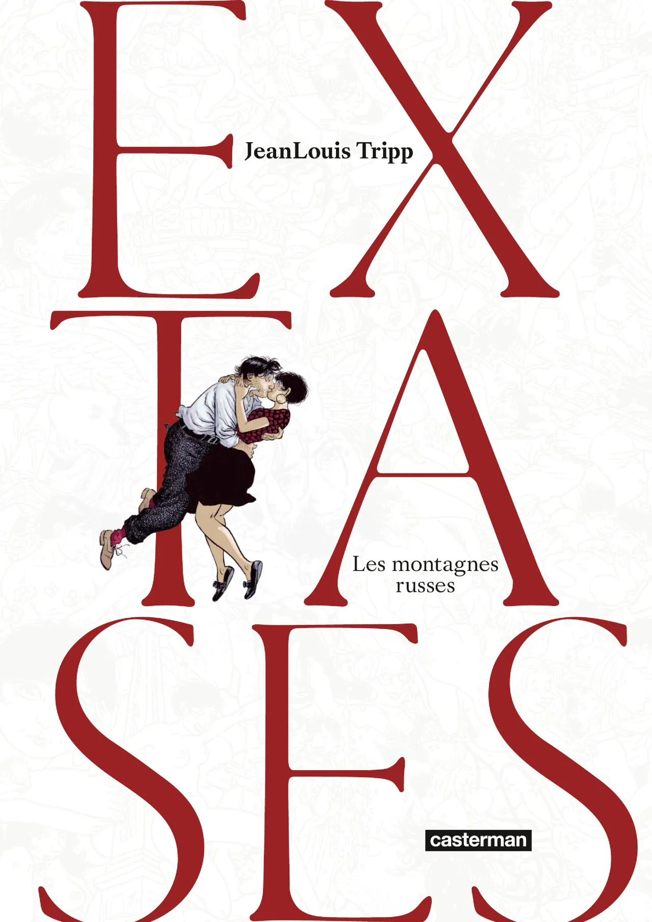 Extases - T02 Les montagnes russes page 1 full