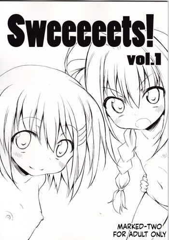 [Marked-two] Sweeeeets! Vol. 01 (Mahou Shoujo Lyrical Nanoha)[English][ScanMTL] cover