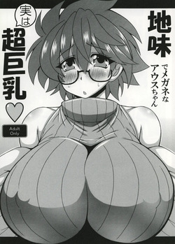 Jimi de megane na Ausu-chan jitsu ha chō kyonyū / The Plain, Glasses-Clad Aussa-chan Is Actually Super Busty