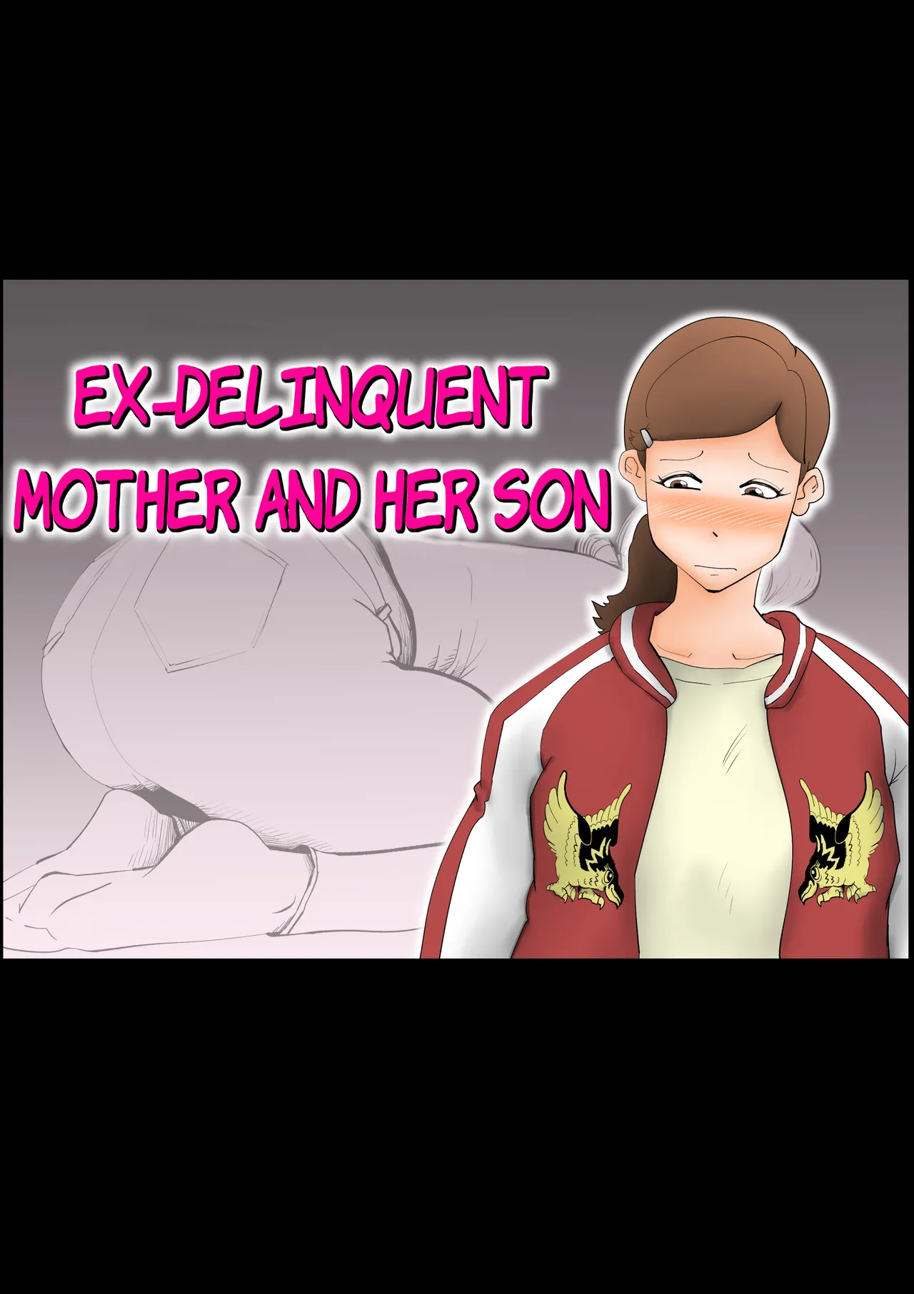 Moto yan hahaoya to musuko | Ex-Delinquent Mother And Her Son page 1 full