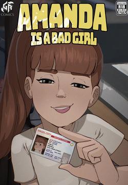 Amanda is a bad girl