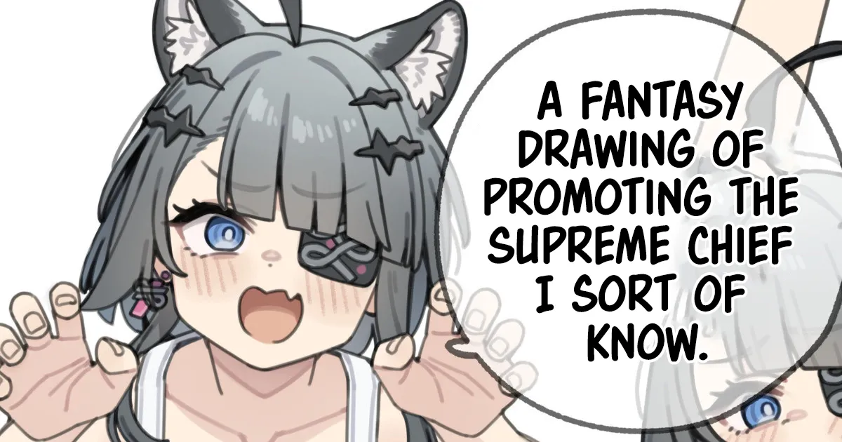 A fantasy drawing of promoting the Supreme Chief I sort of know page 1 full