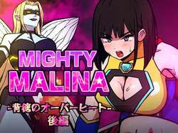 MIGHTY MALINA - Haitoku no Oobaahiito - Kouhen