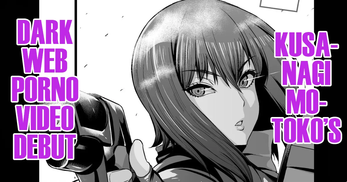 Kusanagi Motoko Shousa, Dark Web Douga Debut | Kusanagi Motoko Dark Web Porno Video Debut page 1 full