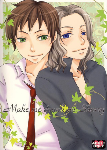 [ZEAL (Rei)] Make me drunk on Sherry (Hetalia Axis Powers) cover