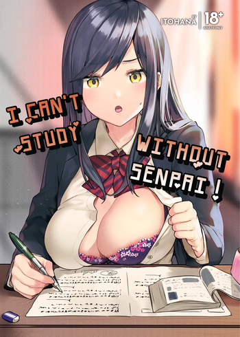 [Sukoburuyama (Itohana)] Senpai! Motto Ore ni Gohoubi Kudasai! | I Can't Study Without Senpai! [English] [J18] [Decensored] [Digital] cover