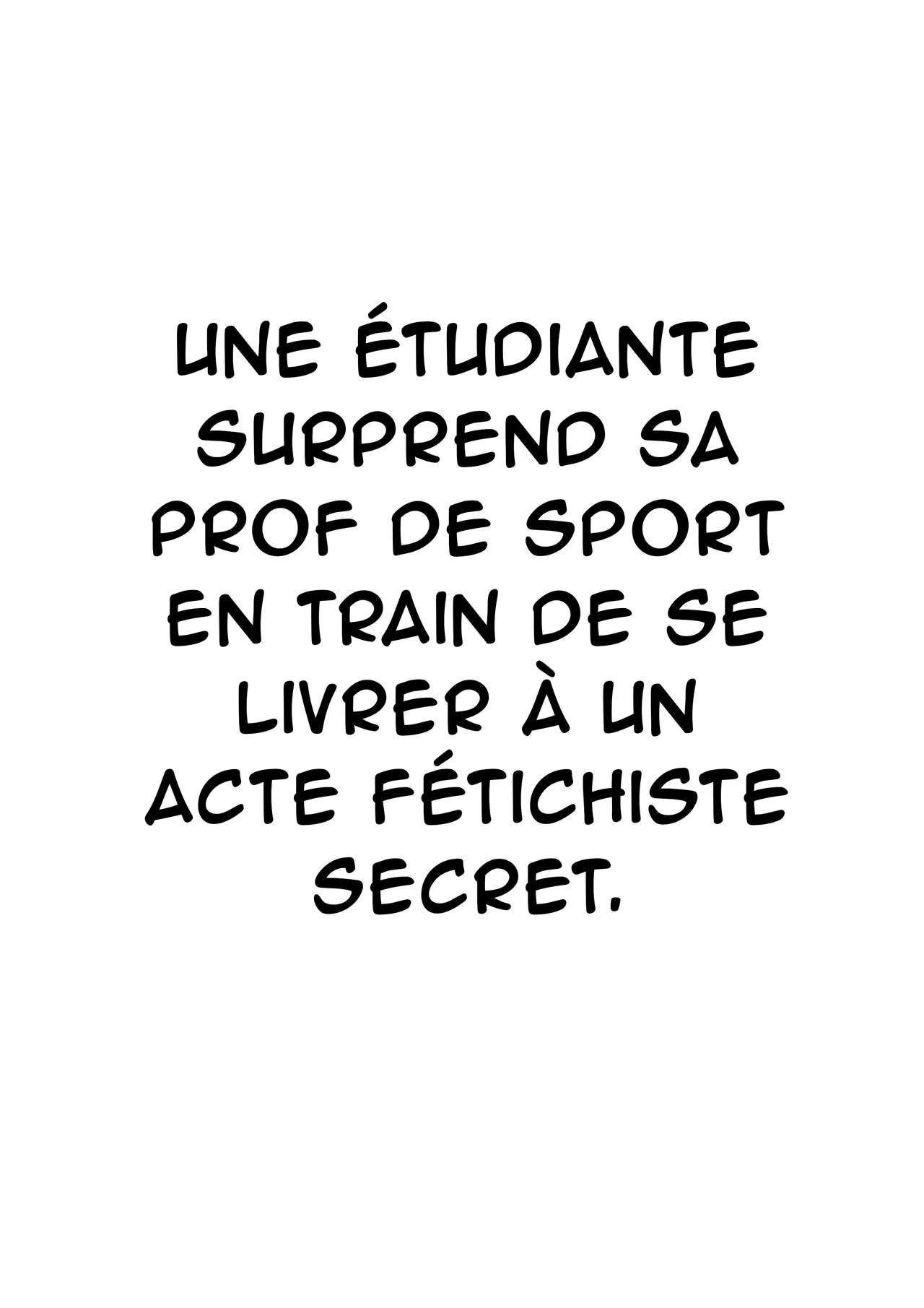 Une étudiante surprend sa prof de sport en train de se livrer à un acte fétichiste secret page 1 full