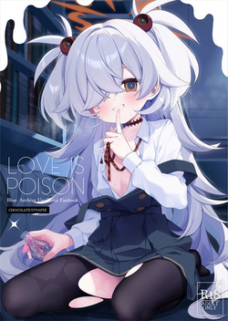 LOVE IS POISON