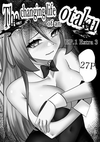 [Gorefilia] The changing life of an Otaku Extra 3 From EP1 [English] cover