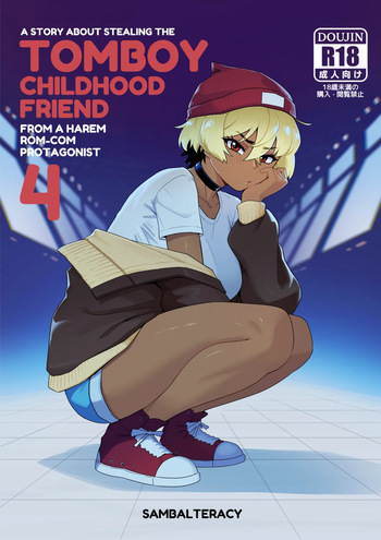 [SambalTeracy] A Story About Stealing The Tomboy Childhood Friend From Harem Rom-Com Protagonist 4 cover
