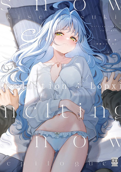Melting Snow - Epilogue & Gojitsudan -