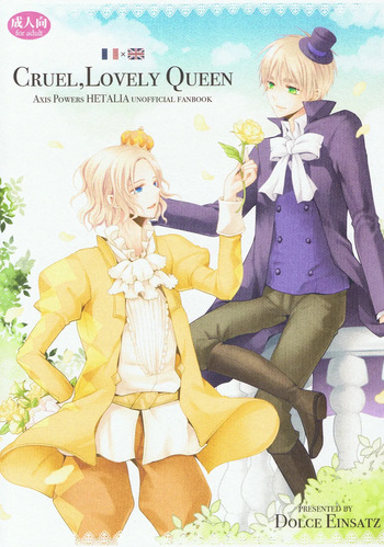 [Dolce Einsatz (Tomoe Kiko)] Cruel, Lovely Queen (Hetalia Axis Powers) [English] cover