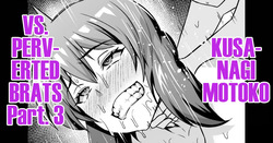 Shousa VS Kusogaki Sono 3 & Series Matome | Kusanagi Motoko vs Perverted Brats Part. 3