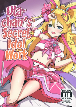 Uta-chan's Secret Idol Work