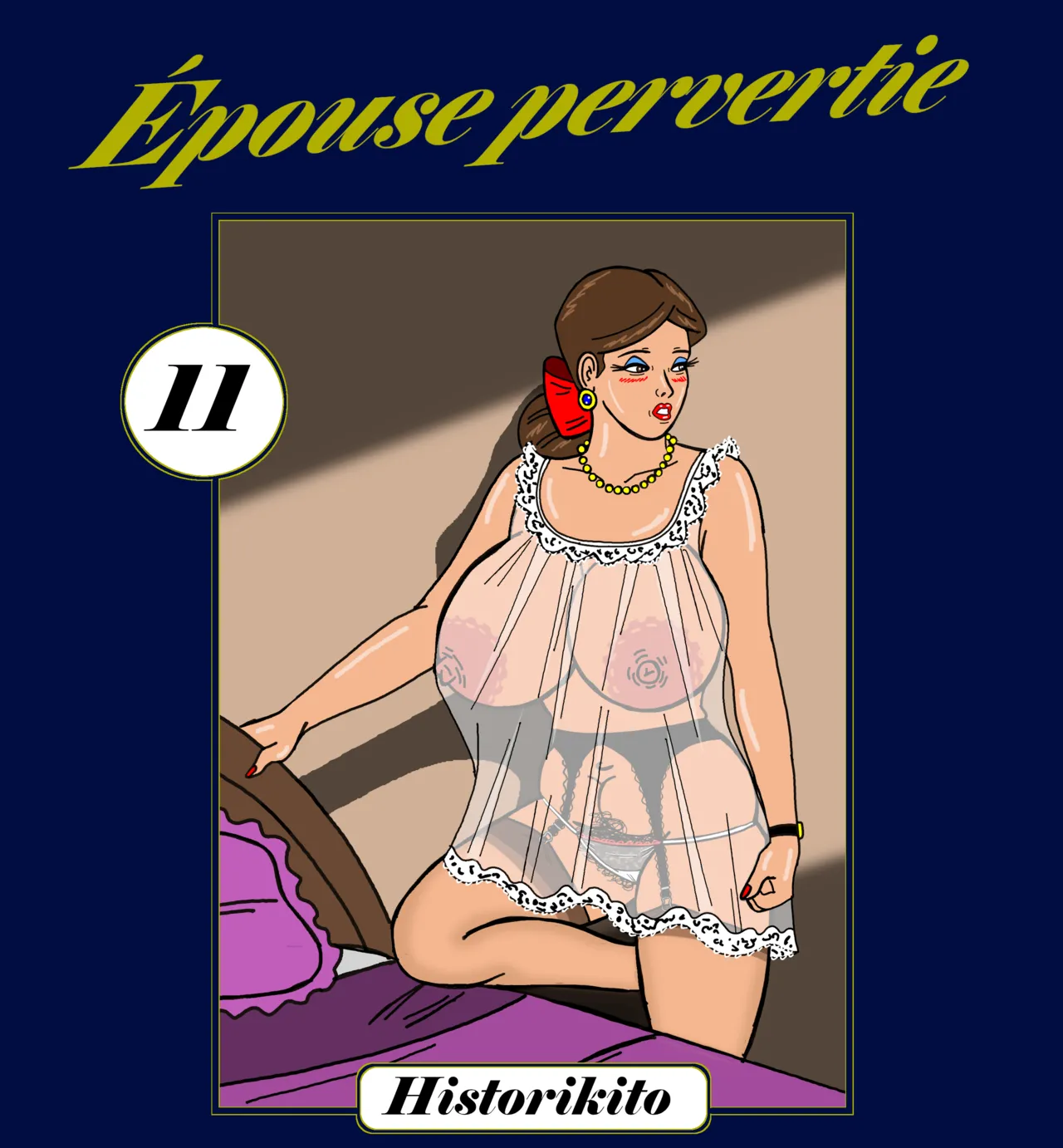 Épouse pervertie : Chapitre 11 page 1 full