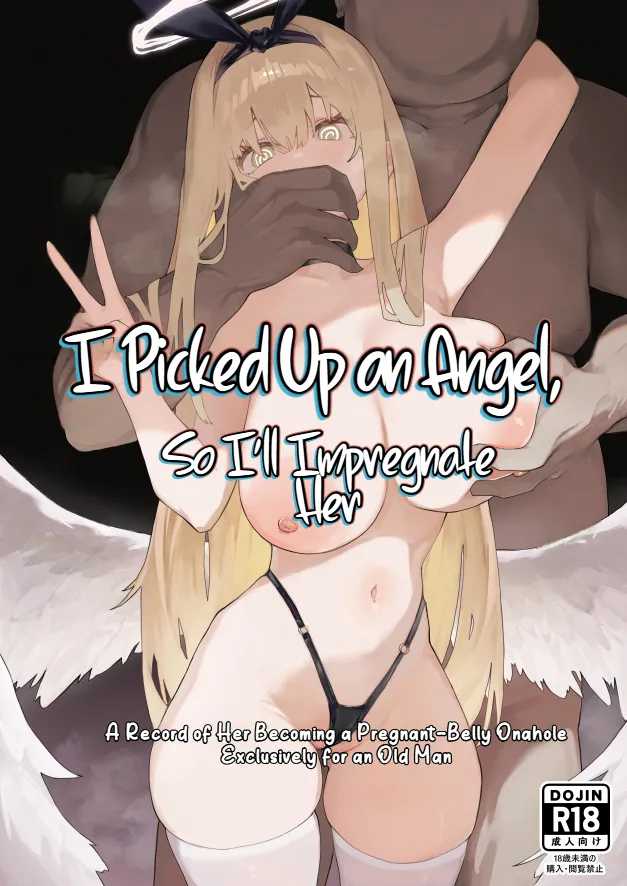 Tenshi Hirotta kara Haramaseru ~Ojii-san Senyou Botebara Onaho ni Naru made no Kiroku~ | I Picked Up an Angel, So I'll Impregnate Her: A Record of Her Becoming a Pregnant-Belly Onahole Exclusively for an Old Man page 1 full