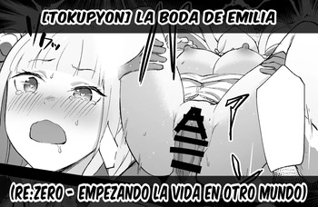 [Tokupyon] La boda de Emilia (Re:Zero - Empezando la vida en otro mundo) cover