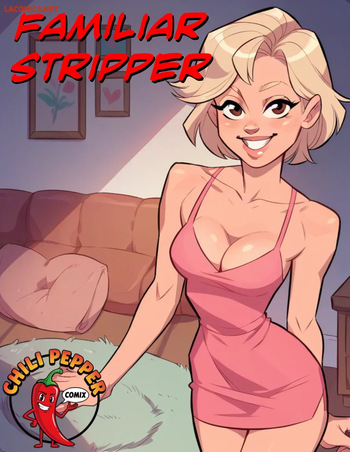 ChiliPepperComix – Familiar Stripper – a hotwife comic cover