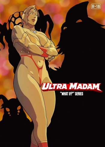 [Urban Doujin Magazine] "What If?" Series: Ultra-madam 8 | Mousou Tokusatsu Series: Ultra Madam 8 [English] [CT Scans] cover
