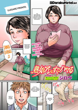 Jukujo Wa Are Ni Sugu Hamaru｜La adicción de las Milfs